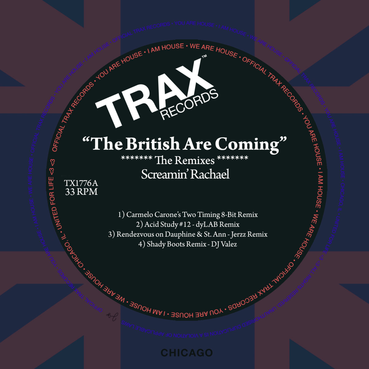 The British Are Coming Remix : TRAX Records