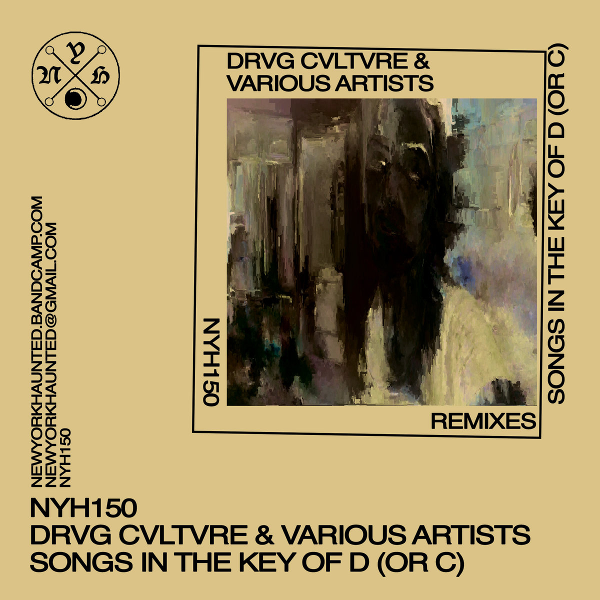 Remix:NYH150 DRVG CVLTVRE & V​.​A. – Songs In The Key Of D (or C)